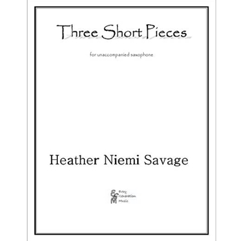 Three Short Pieces for Unaccompanied Saxophone