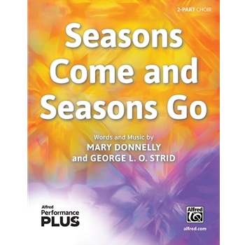 Seasons Come and Seasons Go