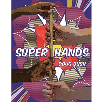 Super Hands
