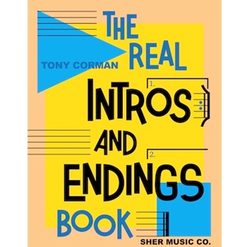 The Real Intros and Endings Book