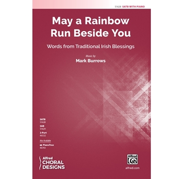 May a Rainbow Run Beside You