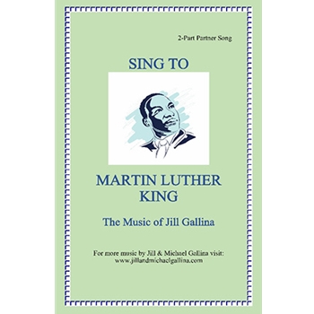 Sing to Martin Luther King