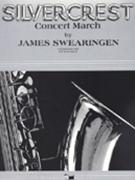 Silvercrest by Swearingen James for Concert March