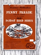 Penny Parade by Holcombe for Concert March