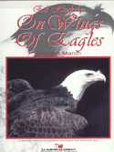 On Wings Of Eagles by Huckeby Ed for Full Score