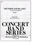 Thunder & Blazes by Fucik Julius - Holcombe Bill - for Concert March