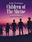 Children Of The Shrine by Swearingen James for Full Score