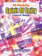 Spirit Of Unity by Huckeby Ed for Concert March