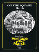 On The Square March by Panella Frank - Schissel Loras - for Full Score