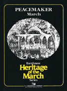 Peacemaker March by King Karl L - Swearingen James - for Full Score