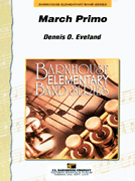 March Primo by Eveland Dennis for Concert March