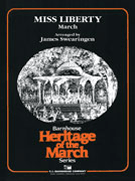 Miss Liberty March by King Karl L - Swearingen James - for Concert March