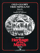 Old Glory Triumphant by Duble Charles Edward - Glover Andrew - for Full Score