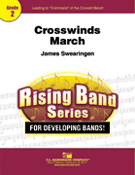 Crosswinds March by Swearingen James for Full Score