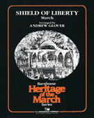 Shield Of Liberty by Richards J J - Glover Andrew - for Concert March