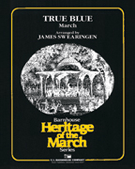 True Blue by King Karl L - Swearingen James - for Full Score