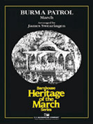Burma Patrol by King Karl L - Swearingen James - for Concert March