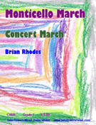 Monticello March by Rhodes Brian for Concert March