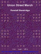 Union Street March by Standridge Randall D for Concert March