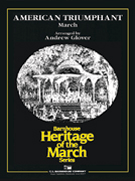 America Triumphant - March by Latey Keith P - Glover Andrew - for Concert March