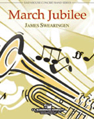March Jubilee by Swearingen James for Full Score