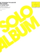 Performing Percussionist Solo Album by Coffin for Multi-Percussion (Solo Album)