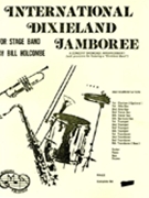 International Dixieland Jamboree by - Holcombe Bill - for Concert Band