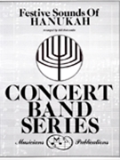 Festive Sounds Of Hanukah for Concert Band
