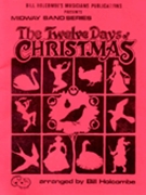12 Days Of Christmas by - Holcombe Bill - for Concert Band