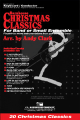 Christmas Classics For Band Or Sm Ens by - Clark Andy - for Conductor / Piano