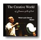 Creative World Of Francis Mcbeth The by McBeth W Francis for CD