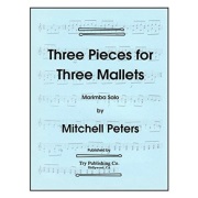 3 Pieces For 3 Mallets by Peters Mitchell for Mallet Sol