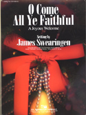O Come All Ye Faithful by - Swearingen James - for Concert Band