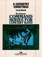 Coventry Christmas by - Neeck Larry - for Concert Band
