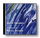 Blue Shades by Ticheli Frank Michigan State Wind for CD