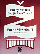 Funny Marimba Bk 2 by Zivkovic Nebojsa for Marimba Solo (Book 2)