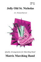 Jolly Old St Nicholas by - Barrett Roland - for Marching Band