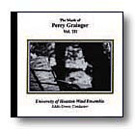 Music Of Percy Grainger Volume 3 by Univ Of Houston Wind for CD (Vol 3)