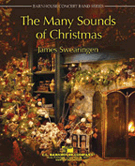 Many Sounds Of Christmas by - Swearingen James - for Concert Band