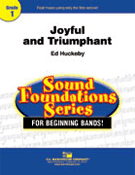 Joyful And Triumphant by - Huckeby Ed - for Concert Band