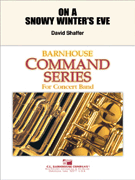 On A Snowy Winter's Eve by Shaffer David for Concert Band