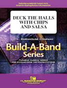 Deck The Halls With Chips & Salsa by Huckeby Ed for Flex Band