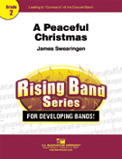 Peaceful Christmas by Swearingen James for Concert Band