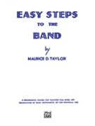 Easy Steps To The Band by Taylor M for Alto Clarinet