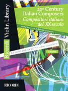 20th Century Italian Composers Volume 2 by - Milanaccio Roberta - for Violin and Piano (Vol 2)