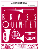 Carmen Fantasia by Bizet Georges - Holcombe Bill - for Brass Quintet