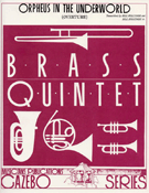Orpheus In The Underworld (overture) by Offenbach Jacques - Holcombe Bill and Bil - for Brass Quintet