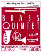 Washington Post 2nd Ed by Sousa John Philip - Battles and Holcombe - for Brass Quintet