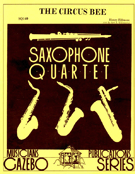 Circus Bee by Fillmore Henry - Villanueva J - for Saxophone Quartet