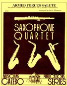Armed Forces Salute by - Villanueva J - for Saxophone Quartet